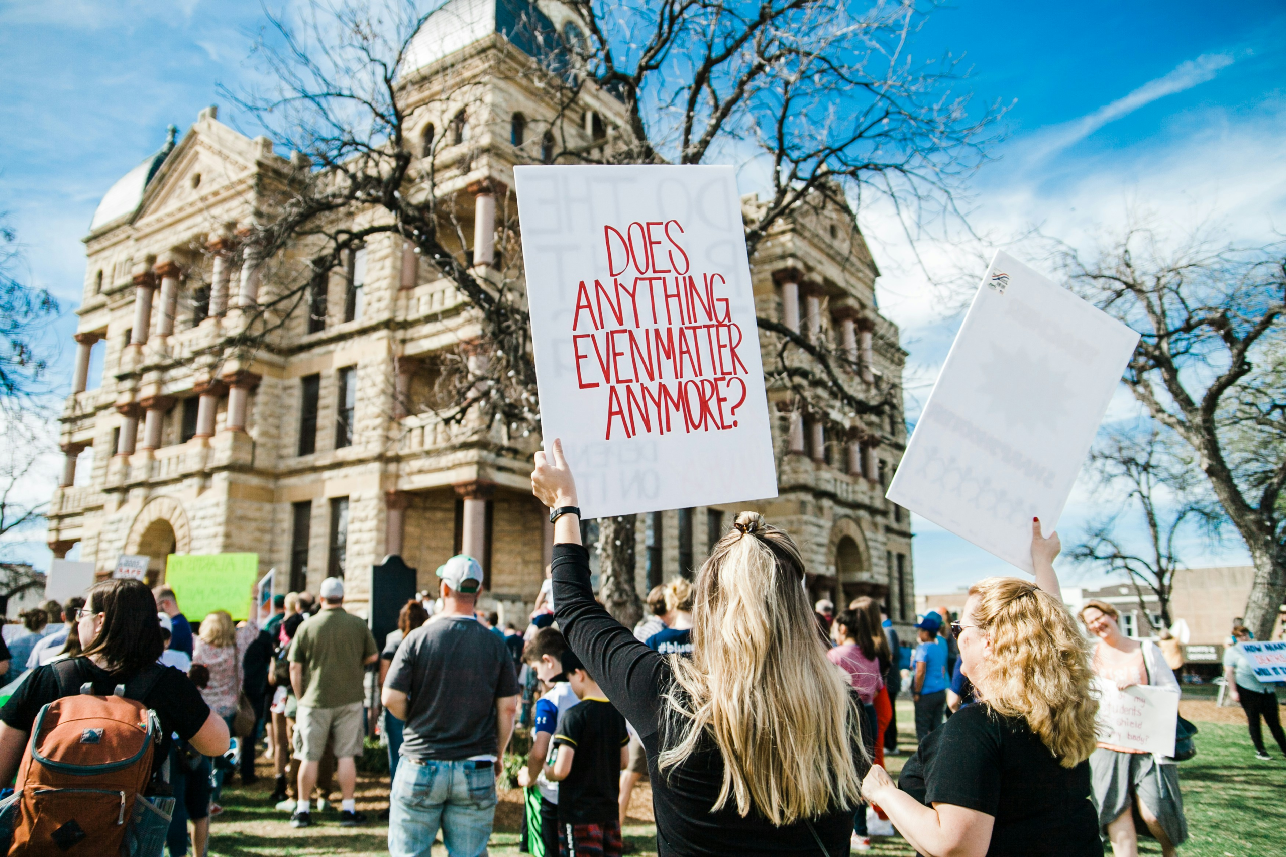 Does anything even matter more sign at protest